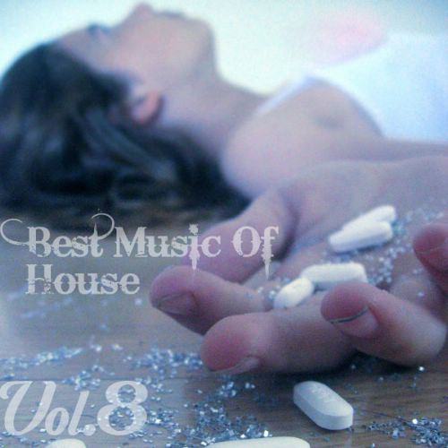 Best Music Of House Vol.8