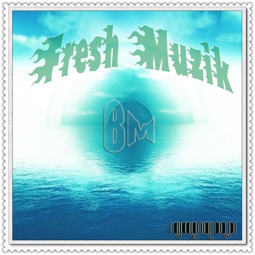 Mixtape VA Best Music Of Fresh Muzik Vol 9 Best Music Mixtape VA Best Music Of Fresh Muzik Vol 9 Best Music