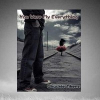 Chuckie Akenz-You Were My Everything(清新干净的越南英文Rap)