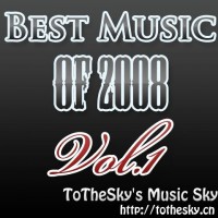 【自荐第1作】VA-《Best Music Of 2008 Vol.1》(最近的好听新歌合集)