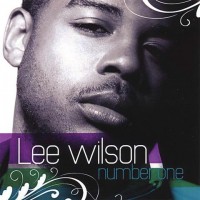 【Album】Lee Wilson-《Number One》(很不错的抒情Rnb新专辑)
