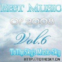 【自荐第6作】VA-《Best Music Of 2008 Vol.6》(五月个人极致精选)