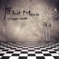 【Mixtape】VA-《Best Music of Fresh Muzik vol 4》