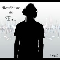 【Mixtape】VA-《Best Music of Esp Vol.1》