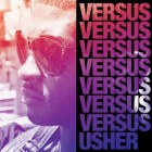 【EP】Usher – Versus