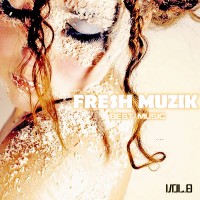 【Mixtape】VA-《Best Music of Fresh Muzik Vol.8》