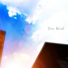 【Mixtape】VA-《One Wish》[优美系]